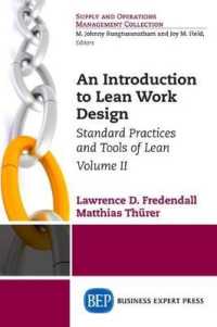 An Introduction to Lean Work Design, Volume II : Standard Practices and Tools of Lean