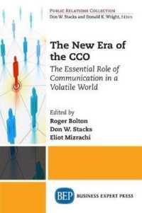 The New Era of the CCO : The Essential Role of Communication in a Volatile World