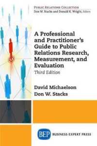 A Professional and Practitioner's Guide to Public Relations Research, Measurement, and Evaluation （3RD）