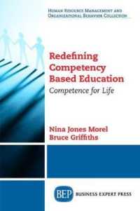 Redefining Competency Based Education : Competence for Life