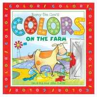 Romy the Cow's Colors on the Farm (Romy the Cow) （BRDBK）