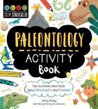 Stem Starters for Kids Paleontology Activity Book : Fun Activities and Facts about Dinosaurs and Fossils! (Stem Starters for Kids)