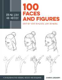Draw Like an Artist: 100 Faces and Figures : Step-by-Step Realistic Line Drawing *A Sketching Guide for Aspiring Artists and Designers* (Draw Like an Artist)