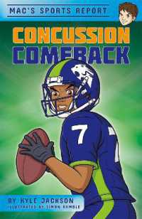 Concussion Comeback (Mac's Sports Report) （Library Binding）