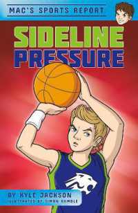 Sideline Pressure (Mac's Sports Report) （Library Binding）