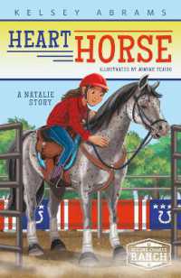 Heart Horse : A Natalie Story (Second Chance Ranch Set 2)