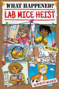 Lab Mice Heist (What Happened?) （Library Binding）