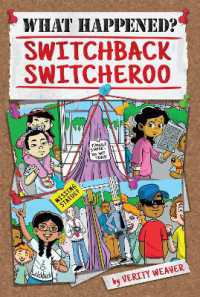 Switchback Switcheroo (What Happened? Set 2) （Library Binding）