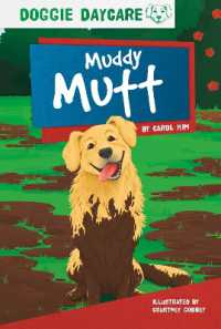 Muddy Mutt (Doggie Daycare Set 2) （Library Binding）