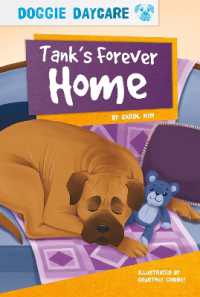 Tank's Forever Home (Doggie Daycare Set 2) （Library Binding）