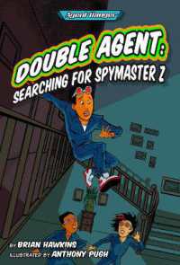 Double Agent : Searching for Spymaster Z (Agent Danger) （Library Binding）