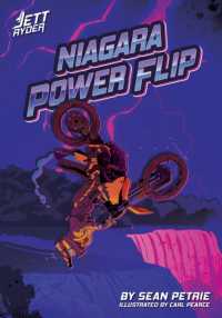 Niagara Power Flip (Jett Ryder) （Library Binding）