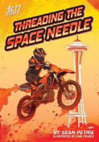 Threading the Space Needle (Jett Ryder)