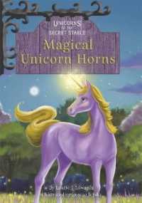 Unicorns of the Secret Stable: Magical Unicorn Horns (Book 11)