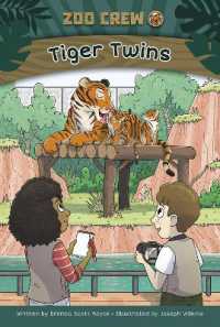 Tiger Twins : Book 2 (Zoo Crew) （Library Binding）