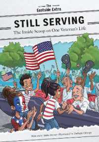 Still Serving : The inside Scoop on One Veteran's Life (The Eastside Extra)