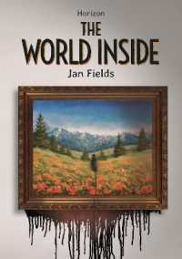 The World inside (Horizon Set 3) （Library Binding）
