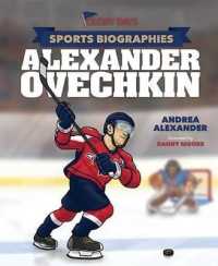 Glory Days Press Sports Biographies : Alexander Ovechkin