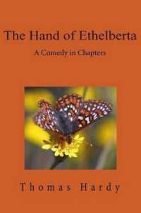 The Hand of Ethelberta : A Comedy in Chapters