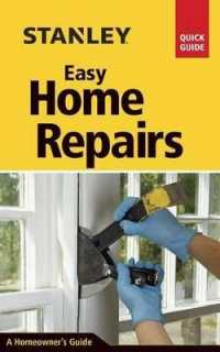 Stanley Easy Home Repairs : Quick Guide （SPI）