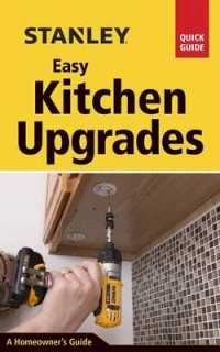 Stanley Easy Kitchen Upgrades (Stanley Quick Guide) （SPI）