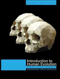 Introduction to Human Evolution : A Bio-Cultural Approach