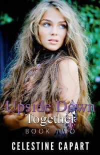 Upside Down Together - Book Two (Upside Down)