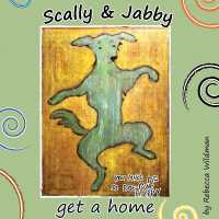 Scally & Jabby : Get a home!