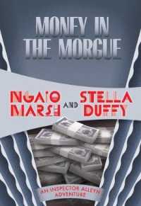 Money in the Morgue (Inspector Roderick Alleyn)