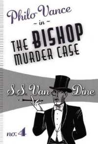 Ｓ．Ｓ．ヴァン・ダイン『僧正殺人事件』（原書）<br>The Bishop Murder Case (Philo Vance)