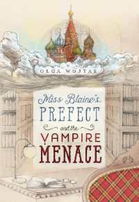 Miss Blaine's Prefect and the Vampire Menace (The Prefect's Adventures)