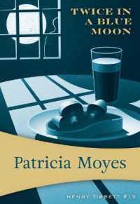 Twice in a Blue Moon (Henry Tibbett)