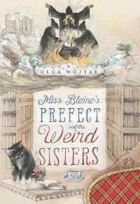 Miss Blaine's Prefect and the Weird Sisters (The Prefect's Adventures)