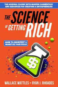 The Science of Getting Rich : How to Manifest + Monetize Your Ideas