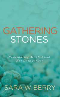 Gathering Stones : Remembering All That God Has Done for You