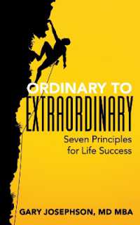 Ordinary to Extraordinary : Seven Principles for Life Success