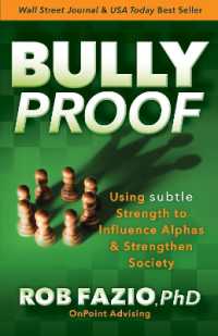 BullyProof : Using Subtle Strength to Influence Alphas and Strengthen Society