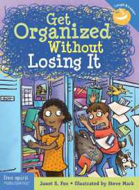 Get Organized without Losing It (Laugh & Learn®) （2ND）