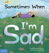 Sometimes When I'm Sad (Sometimes When)