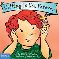 Waiting Is Not Forever Board Book (Best Behavior®) （Board Book）