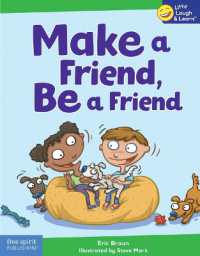 Make a Friend, Be a Friend (Little Laugh & Learn®)