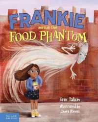 Frankie versus the Food Phantom (Food Justice Books for Kids)