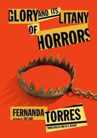 Glory and Its Litany of Horrors