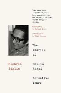 The Diaries of Emilio Renzi : Formative Years