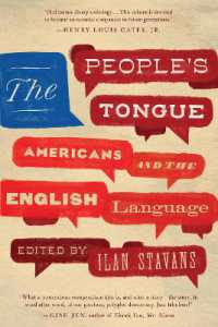The People's Tongue : Americans and the English Language