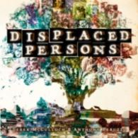 Displaced Persons -- Paperback / softback