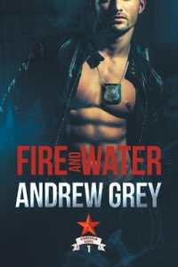 Fire and Water Volume 1 (Carlisle Cops)