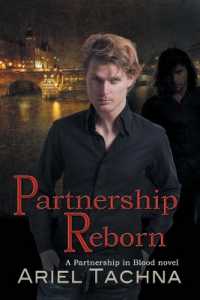 Partnership Reborn Volume 9 (Partnership in Blood)
