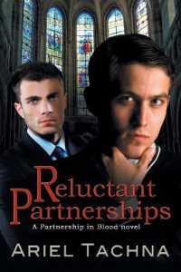 Reluctant Partnerships Volume 7 (Partnership in Blood) （2ND）