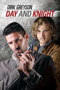 Day and Knight Volume 1 (Day and Knight)